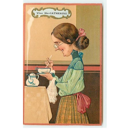 n°21922 - Carte Gaufrée - Vive Ste-Catherine - Vieille femme prenant le thé