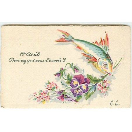 n°22921 - 1er Avril - Devinez qui vous l'envoie ? - Poisson tenant des fleurs - Carte peinte à la main