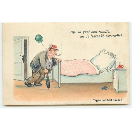 n°23011 - Carte à système - Hold to Light -Hij: Ik geef een rondje, ... - Femme mécontente dans son lit