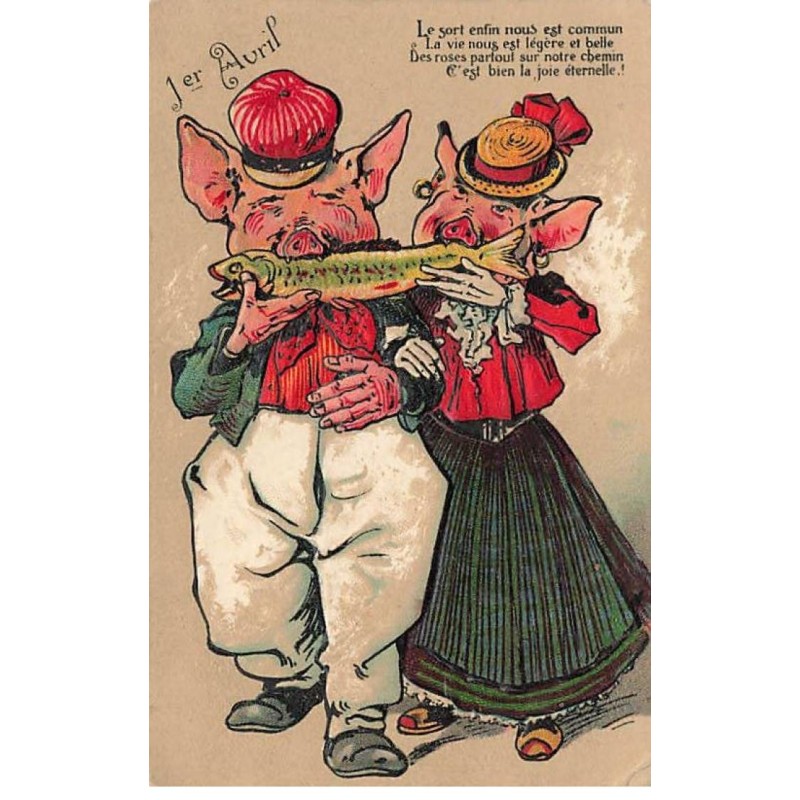 n°24278 - Carte Gaufrée  - 1er Avril - Le sort enfin nous est commun .... - Deux cochons habillés croquant un poisson