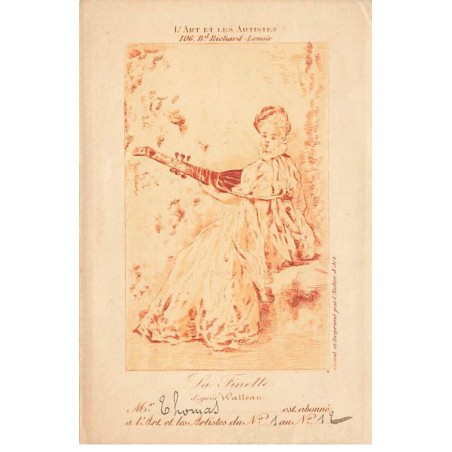 n°24300 - L'Art et les Artistes - La Finette d'après Watteau - Carte d'abonnement