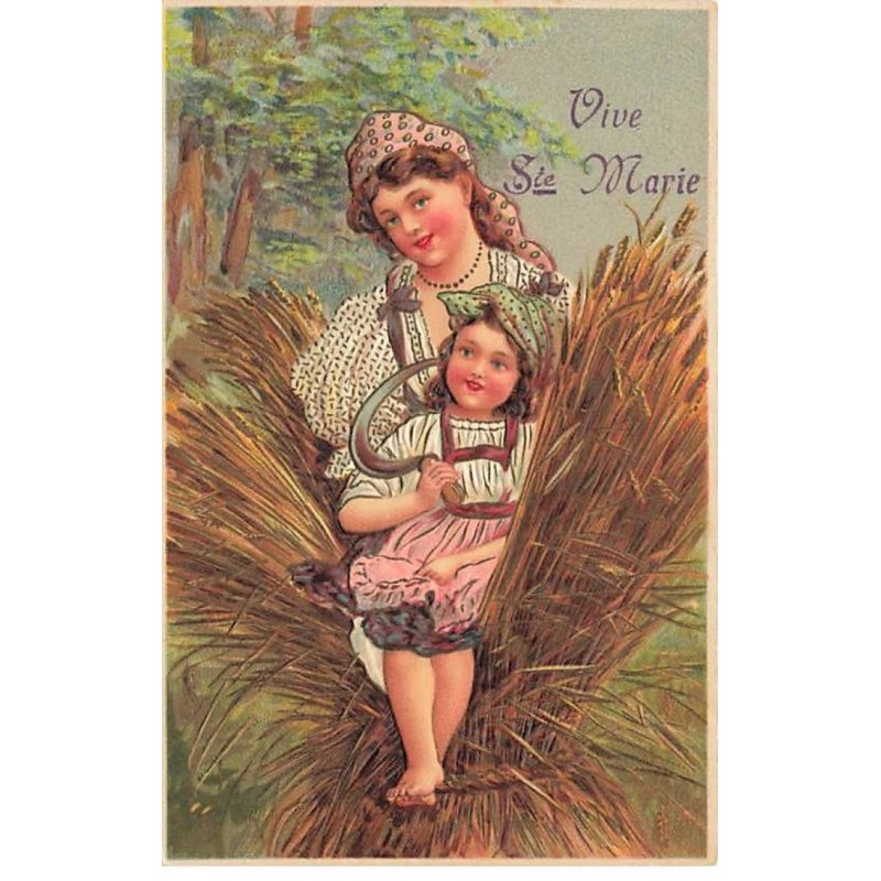 n°24338 - Carte Gaufrée - Fantaisie - Vive Ste Marie - Une femme et une fillette assises dans une gerbe de blé