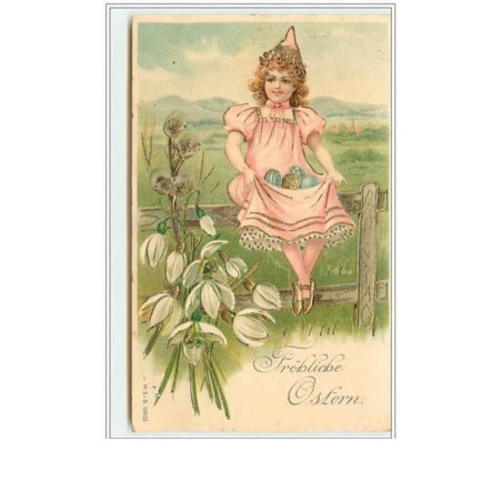 n°2434 - Carte Gaufrée - Fröhliche Ostern - Fillette assise sur une barrière