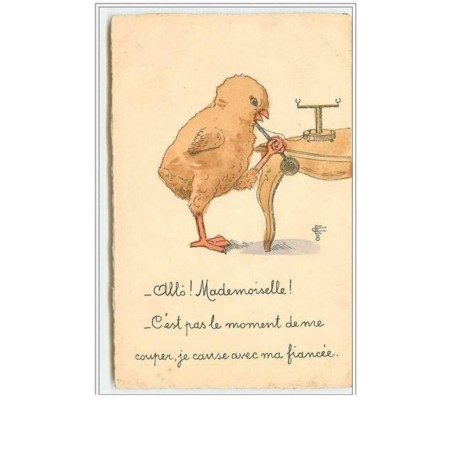 n°2465 - Poussin au téléphone - Allo! Mademoiselle! C'est pas le moment de me couper, je cause avec ma fiancée
