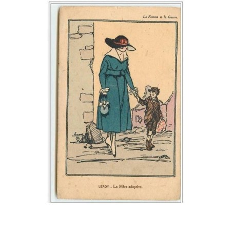 n°2604 - Leroy - La Femme et la Guerre - La Mère adoptive