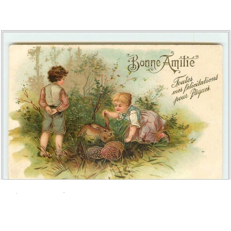 n°2685 - Carte Gaufrée - Bonne Amitié - Enfants lapin et oeufs