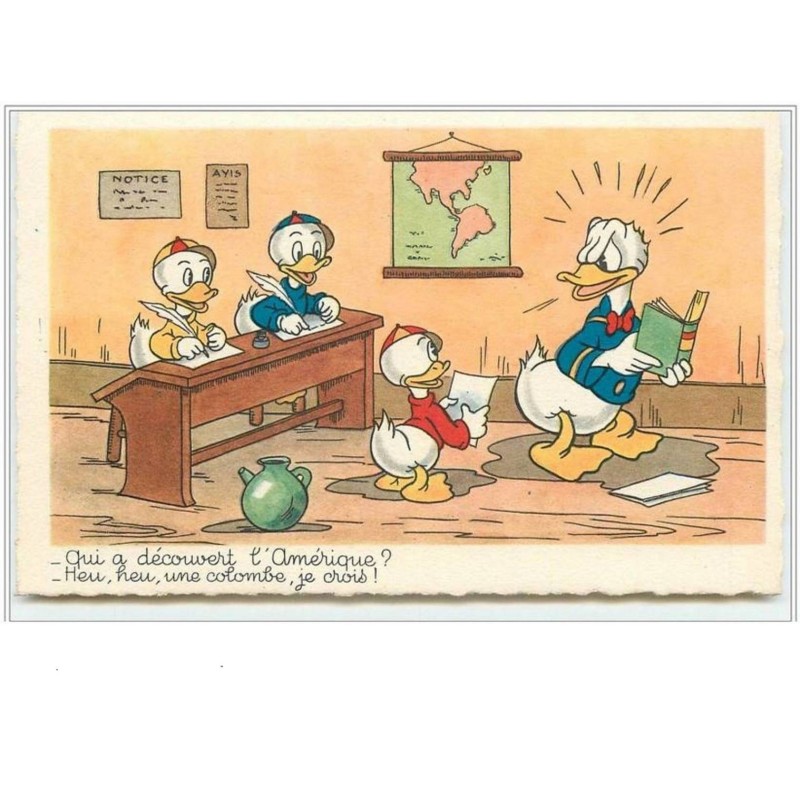 n°2820 - Disney  - Donald, Fifi, Riri et Loulou - Qui a découvert l'Amérique? Heu, Heu, Une colombe je crois !