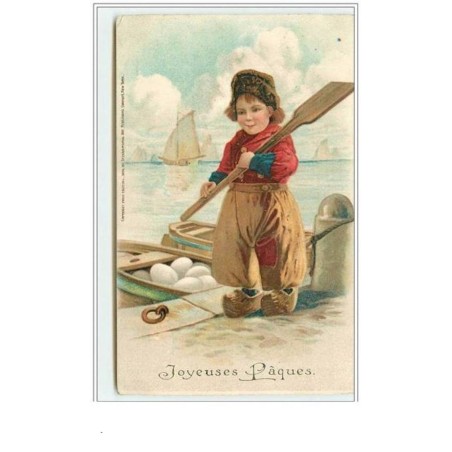 n°3127 - Carte Gaufree - Joyeuses Paques - Jeune Hollandais avec des oeufs dans une barque