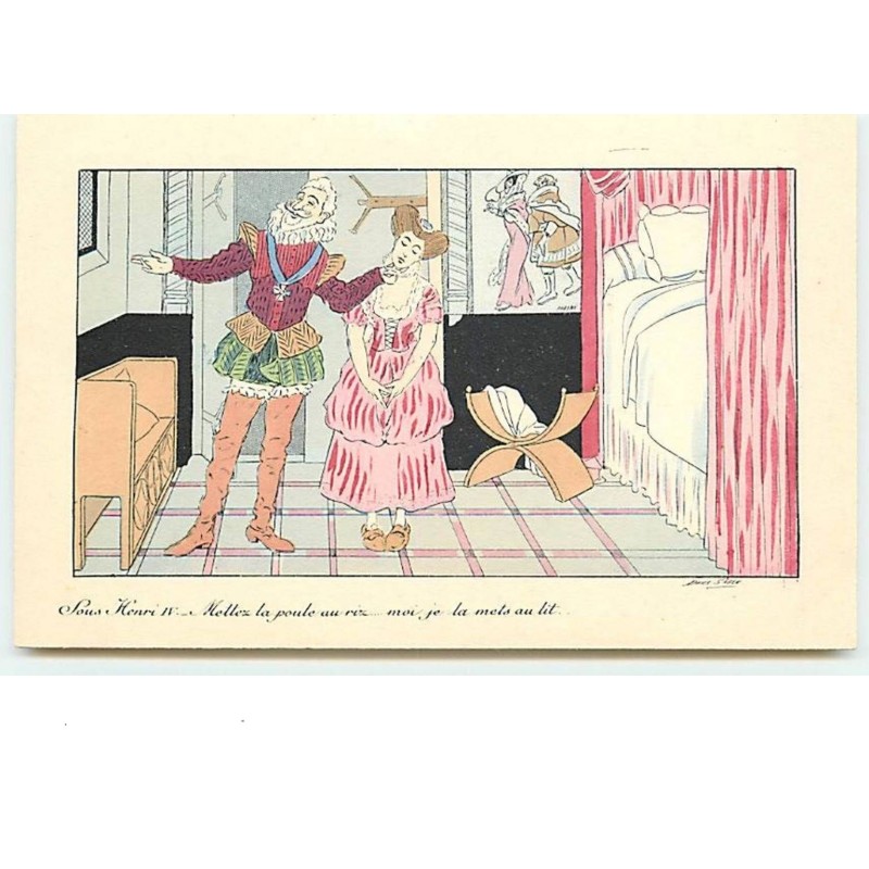n°6163 - Xavier Sager - Sous Henri IV - Mettez la poule au riz...moi je la mets au lit
