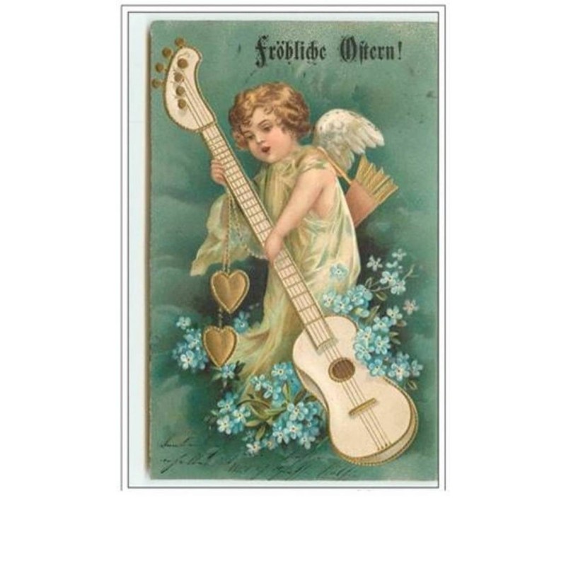 n°678 - Carte Gaufrée - Clapsaddle - Fröhliche Ostern - Angelot et guitare