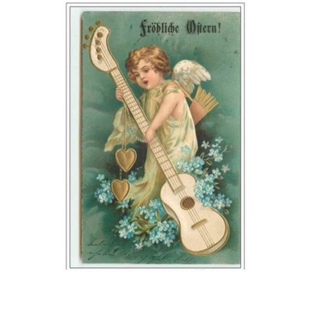 n°678 - Carte Gaufrée - Clapsaddle - Fröhliche Ostern - Angelot et guitare