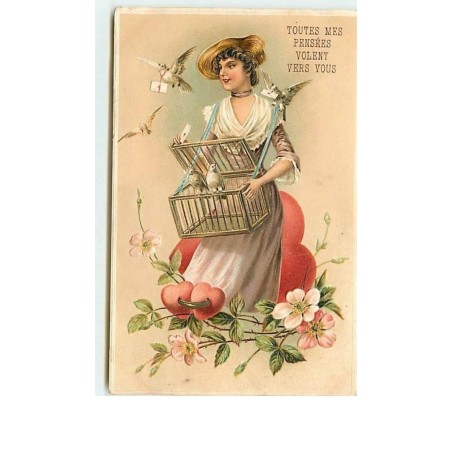 n°8496 - Carte Fantaisie Gaufrée - Toutes mes Pensées volent vers vous - Femme libérant des colombes