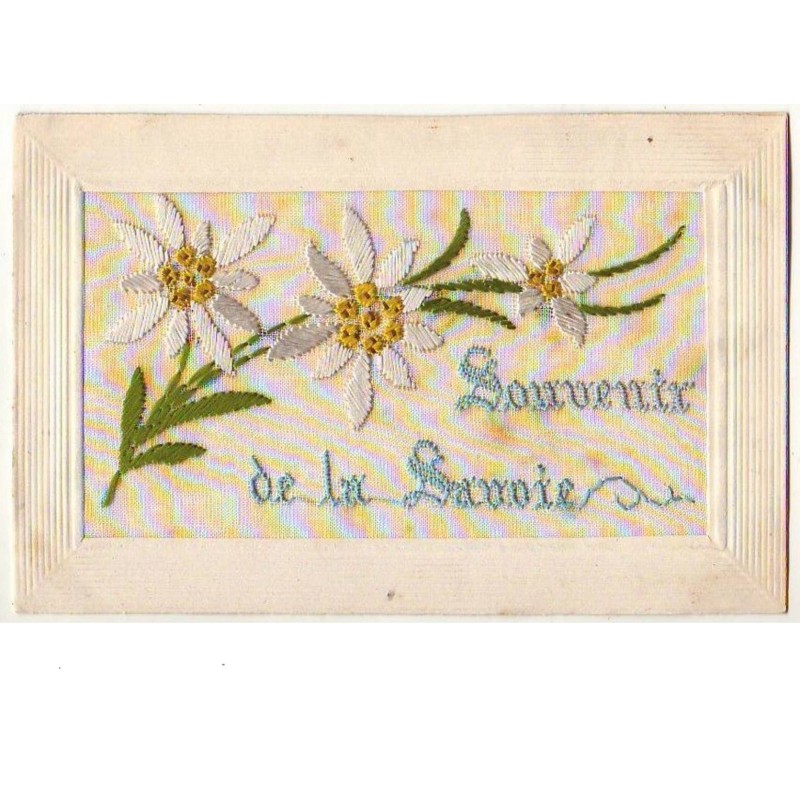 n°9454 - Carte Brodée - Souvenir de la Savoie - Edelweiss
