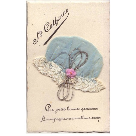 n°20452 - Sainte Catherine - Ce petit bonnet gracieux  ... voeux - Bonnet en tissu bleu, et fil argenté