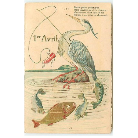 n°20469 - Carte Gaufrée - 1er Avril - Bonne pêche, petite grue ....  - Grue et poissons