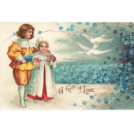 n°26145 - Fantaisie - A Gift of Love - Clapsaddle - Enfants près de myosotis, et de Colombes