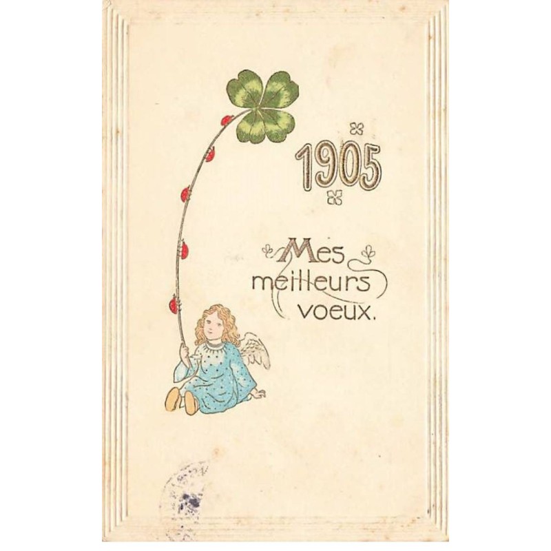 n°26267 - Carte Gaufrée - Nouvel An - Mes meilleurs voeux 1905 - Ange tenant un trèfle - Coccinelle