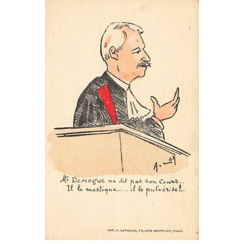 n°26556 - Illustrateur - A. Cer - Mr Demogue ne dit pas son cours il le mastique... il le pulvérise - juriste