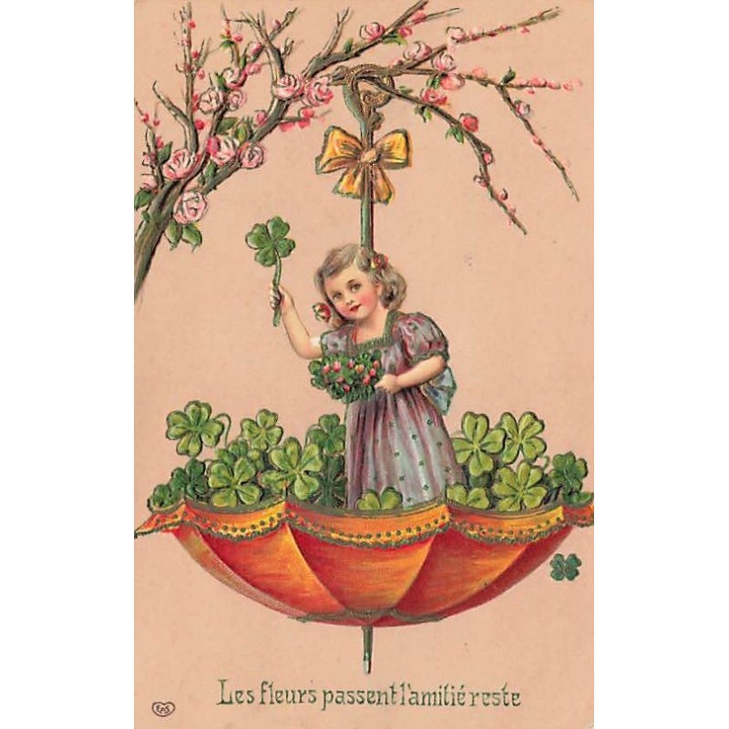 n°26666 - Carte Gaufrée - Les fleurs passent l'amitié reste - Fillette debout dans une ombrelle remplie de trèfles