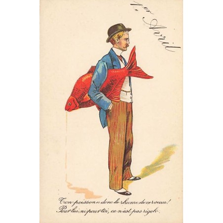 n°27180 - 1er Avril - Ton poisson a donc le rhume de cerveau. Pour lui, ni pour toi, ce n'est pas rigolo