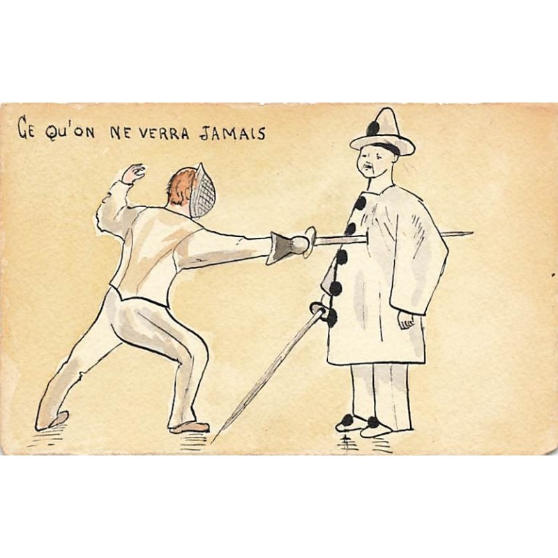 n°27215 - Carte Peinte à la Main - Ce qu'on ne verra jamains - Escrime - Duel entre un homme et Pierrot