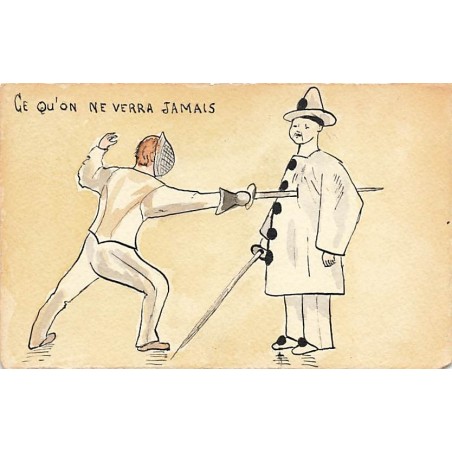 n°27215 - Carte Peinte à la Main - Ce qu'on ne verra jamains - Escrime - Duel entre un homme et Pierrot