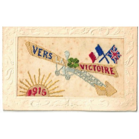n°27902 - Fantaisie - Carte Brodée - Vers la Victoire 1915 - Avion