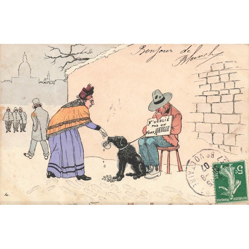 n°28685 - Illustrateur - N'oublié pas un pôvre aveugle - Femme donnant de l'argent à un chien d'aveugle