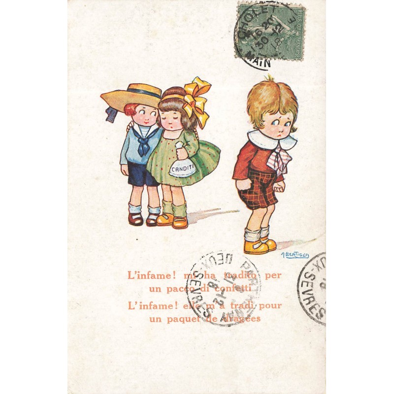 n°28849 - Illustrateur A. Bertiglia - L'Infame, elle m'a trahi pour un paquet de dragées