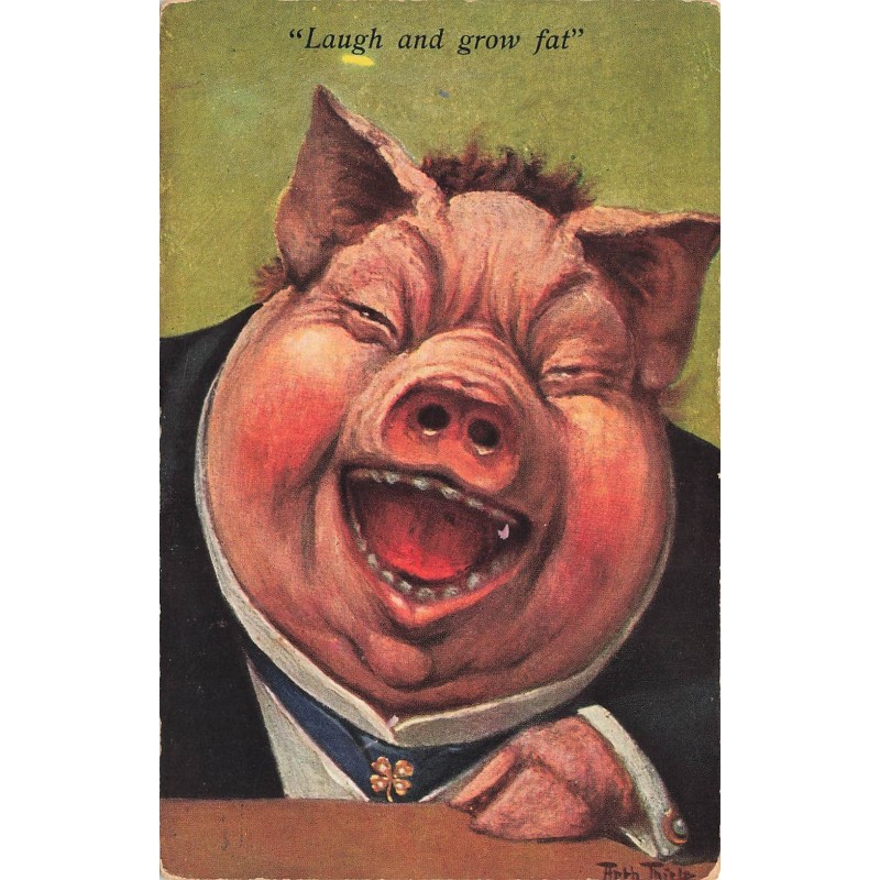 n°29054 - Illustrateur A. Thiele - Cochon habillé riant - Laugh and grow fat