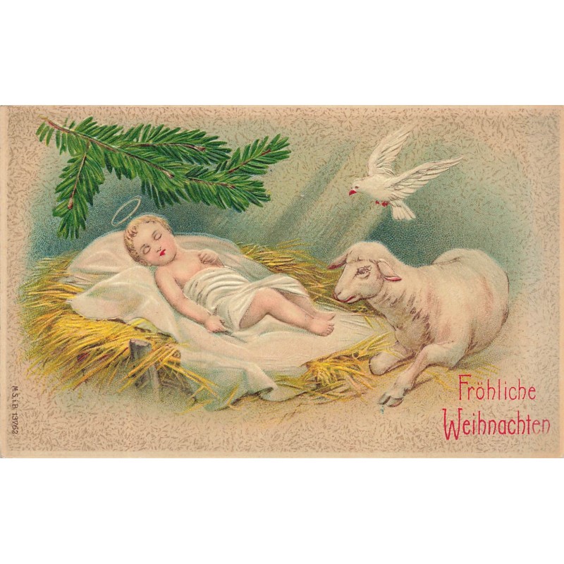 n°29106 - Carte Gaufrée - MSIB 13762 - Fröhliche Weihnachten - Un mouton et une colombe veillant sur un bébé dormant