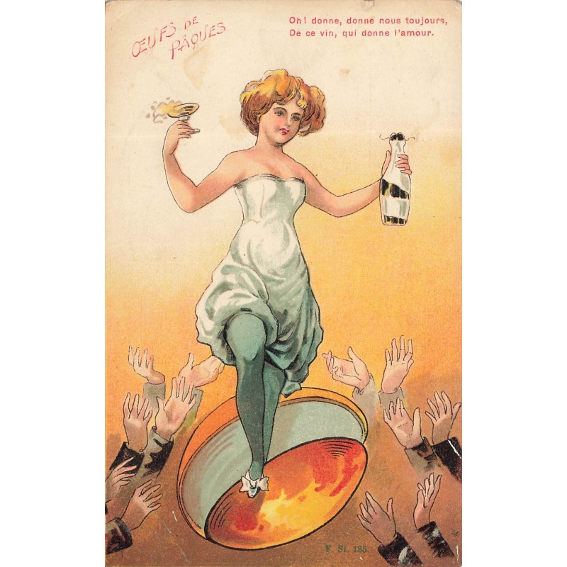 n°29169 - Oeufs de Pâques - Oh! donne, donne nous toujours, de ce vin, qui donne l'amour - Femme trinquant