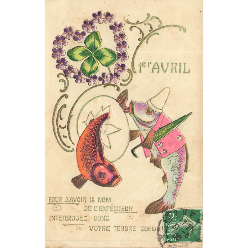 n°29224 - Carte Gaufrée - 1er Avril - Pour savoir le nom de l'expéditeur ... - Poissons habillés