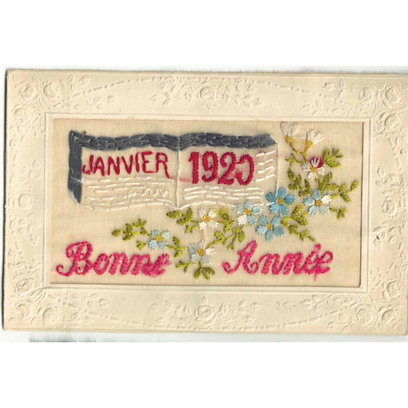 n°29304 - Carte Brodée - Janvier 1920 - Bonne Année - Fleurs