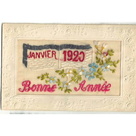 n°29304 - Carte Brodée - Janvier 1920 - Bonne Année - Fleurs