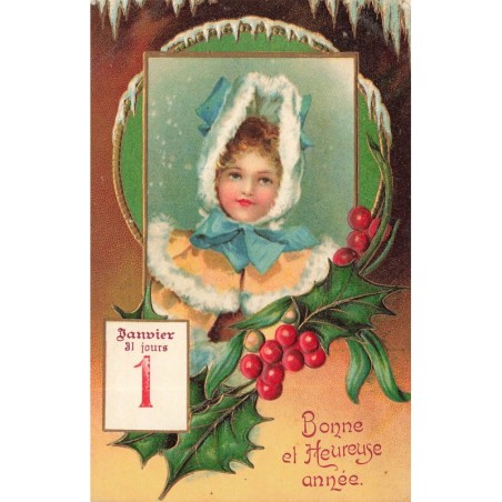 n°29471 - Carte Gaufrée - Clapsaddle - Bonne et Heureuse Année - Portrait d'une fillette entouré de houx