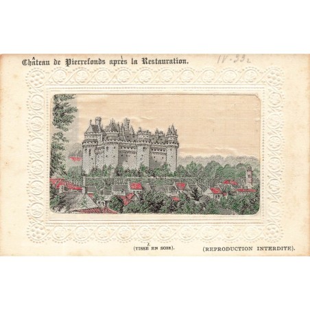 n°29554 - Carte Tissée Soie - Château de PIERREFONDS après la Restauration