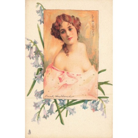 n°30160 - Illustrateur Frank Haviland - Le Muguet - Femme
