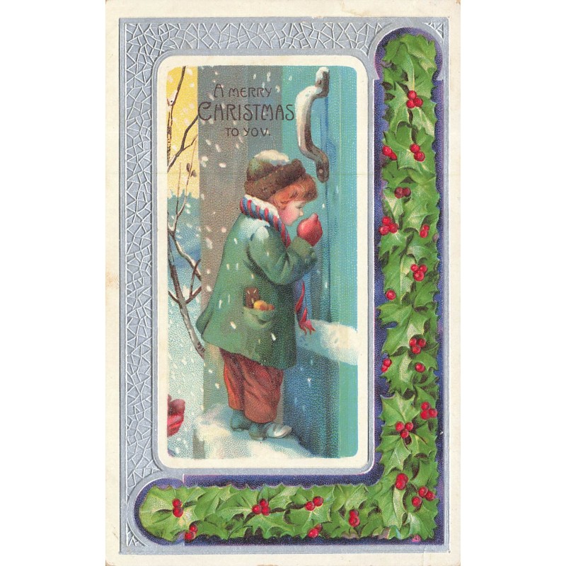 n°30175 - Carte Gaufrée - Noël - A Merry Christmas to you - Enfant frappant à uneporte