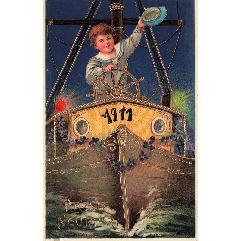 n°30623 - Carte Gaufrée - Nouvel An - Prosit Neujahr 1911 - Garçon à la barre d'un bateau