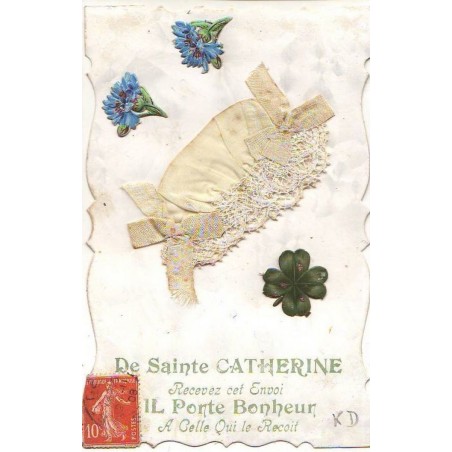 n°14705 - De Sainte Catherine recevez cet Envoi ... - Bonnet en tissu