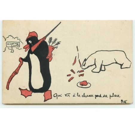 n°14771 - Qui va à la chasse perd sa place - Ours blanc et pingouin portant un fusil