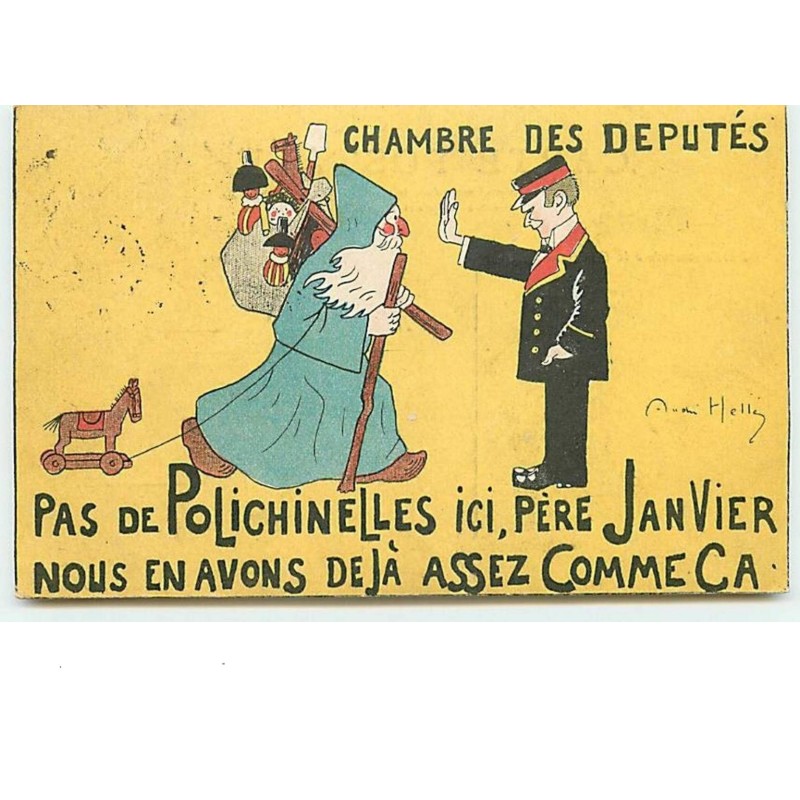 n°10502 - Carte Illustrateur - André Hellé - Chambre des députés - Pas de Polichinelles ici Père janvier