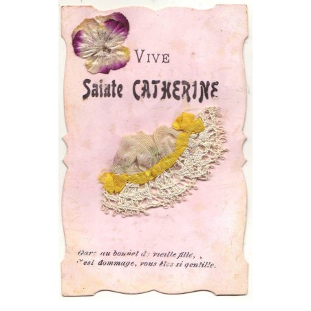 n°17108 - Bonnet Ste-Catherine - Vive Sainte-Catherine - Bonnet et dentelle, une pensée