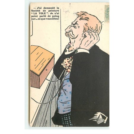 n°17243 - J'ai demandé la Société de peinture "La Yole" ... vous dites - Homme au téléphone - P.L. Paris