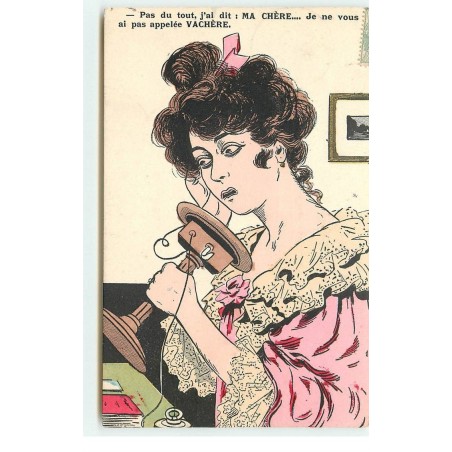 n°17245 - Pas du tout, j'ai dit Ma Chère ... Je ne vous ai pas appelée Vachère - Jeune Femme au téléphone - P.L. Paris