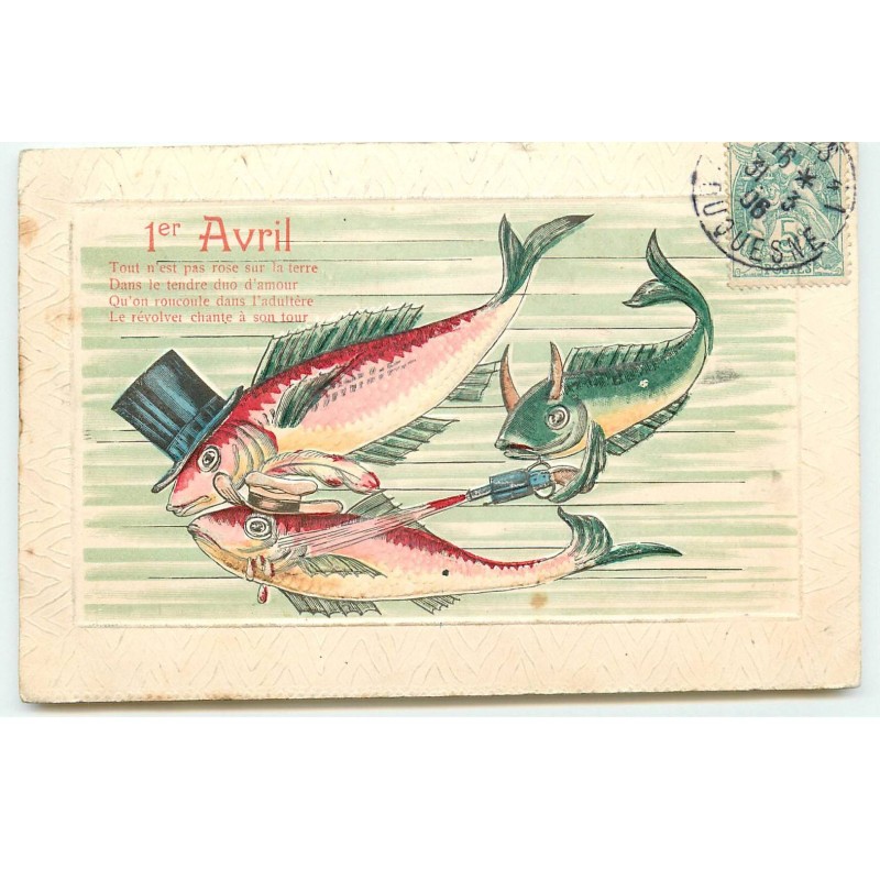 n°17274 - Carte Gaufrée - 1er Avril  - Tout n'est pas rose sur la terre .... - Un poisson tirant sur d'autres poissons