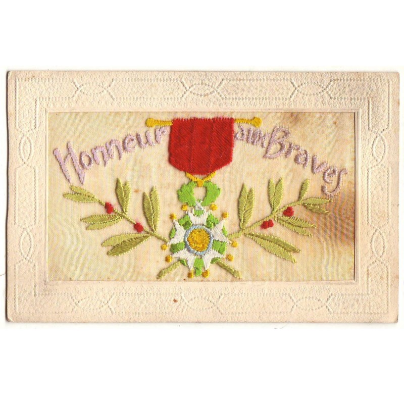n°17308 - Carte Brodée - Honneur aux Braves - Médaille