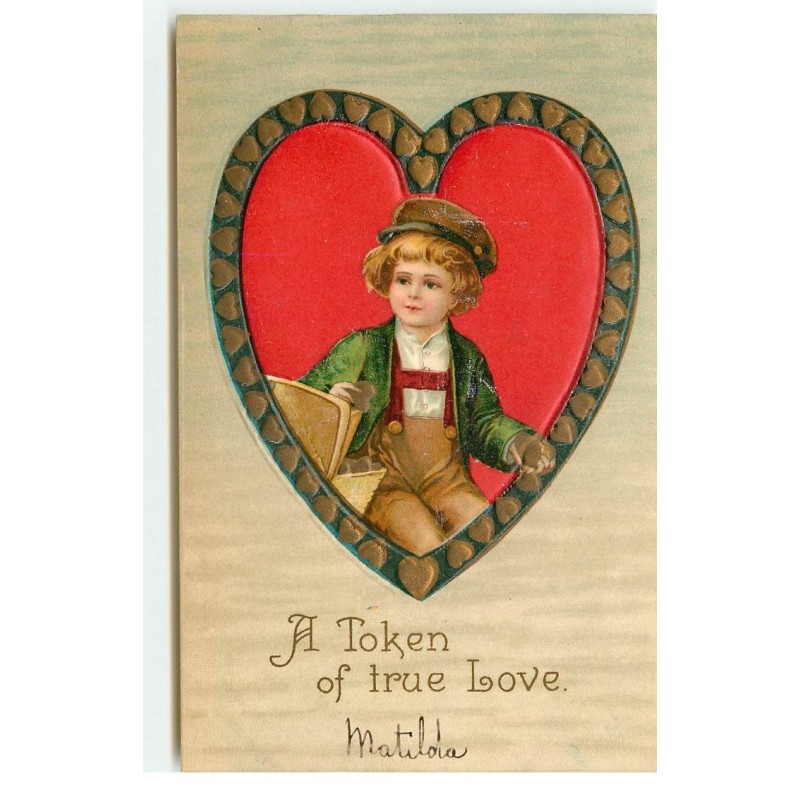 n°17575 - Carte Gaufrée - Clapsaddle - A Token of True Love - Garçon dans un coeur