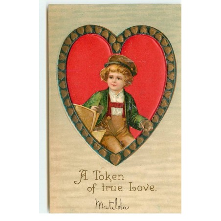n°17575 - Carte Gaufrée - Clapsaddle - A Token of True Love - Garçon dans un coeur